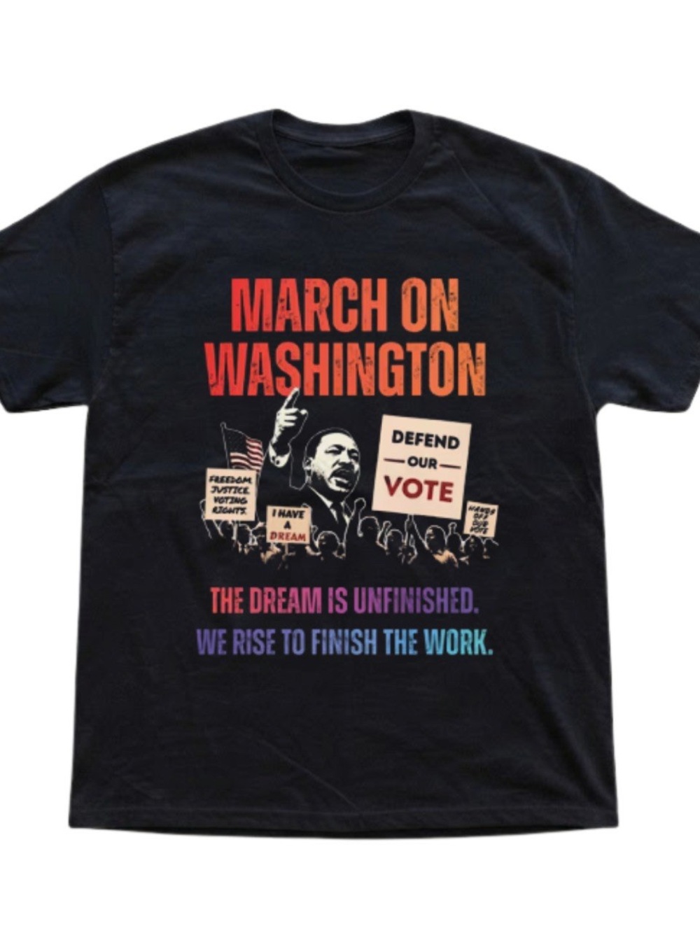 March On Washington Black Graphic Gildan T-shirt Defender Vote